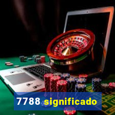7788 significado